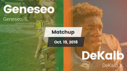 Matchup: Geneseo  vs. DeKalb  2018