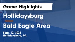 Hollidaysburg  vs Bald Eagle Area  Game Highlights - Sept. 12, 2023