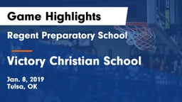 Regent Preparatory School  vs Victory Christian School Game Highlights - Jan. 8, 2019