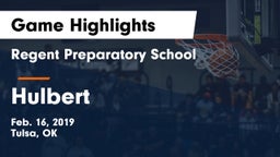 Regent Preparatory School  vs Hulbert  Game Highlights - Feb. 16, 2019