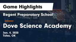 Regent Preparatory School  vs Dove Science Academy Game Highlights - Jan. 4, 2020