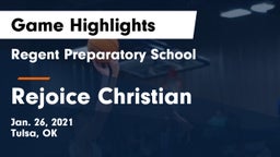 Regent Preparatory School  vs Rejoice Christian  Game Highlights - Jan. 26, 2021