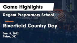 Regent Preparatory School  vs Riverfield Country Day Game Highlights - Jan. 8, 2022