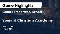 Regent Preparatory School  vs Summit Christian Academy  Game Highlights - Jan. 27, 2022