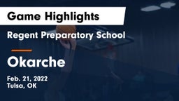 Regent Preparatory School  vs Okarche  Game Highlights - Feb. 21, 2022