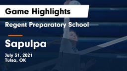Regent Preparatory School  vs Sapulpa  Game Highlights - July 31, 2021