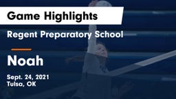 Regent Preparatory School  vs Noah Game Highlights - Sept. 24, 2021