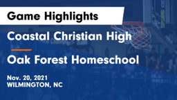 Coastal Christian High vs Oak Forest Homeschool Game Highlights - Nov. 20, 2021