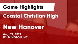 Coastal Christian High vs New Hanover Game Highlights - Aug. 24, 2021