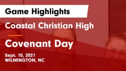 Coastal Christian High vs Covenant Day  Game Highlights - Sept. 10, 2021