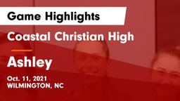 Coastal Christian High vs Ashley  Game Highlights - Oct. 11, 2021