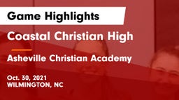 Coastal Christian High vs Asheville Christian Academy Game Highlights - Oct. 30, 2021