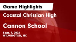 Coastal Christian High vs Cannon School Game Highlights - Sept. 9, 2022