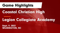 Coastal Christian High vs Legion Collegiate Academy Game Highlights - Sept. 9, 2022