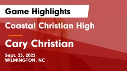Coastal Christian High vs Cary Christian  Game Highlights - Sept. 23, 2022