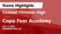 Coastal Christian High vs Cape Fear Academy Game Highlights - Oct. 4, 2022