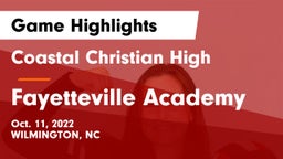 Coastal Christian High vs Fayetteville Academy Game Highlights - Oct. 11, 2022