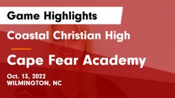 Coastal Christian High vs Cape Fear Academy Game Highlights - Oct. 13, 2022