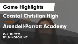 Coastal Christian High vs Arendell-Parrott Academy  Game Highlights - Oct. 10, 2023