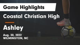 Coastal Christian High vs Ashley  Game Highlights - Aug. 30, 2022