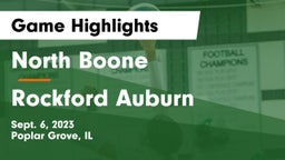 North Boone  vs Rockford Auburn  Game Highlights - Sept. 6, 2023