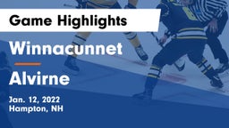 Winnacunnet  vs Alvirne  Game Highlights - Jan. 12, 2022