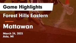 Forest Hills Eastern  vs Mattawan  Game Highlights - March 24, 2023