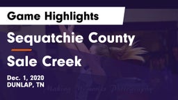 Sequatchie County  vs Sale Creek Game Highlights - Dec. 1, 2020