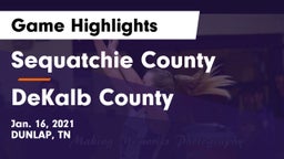 Sequatchie County  vs DeKalb County  Game Highlights - Jan. 16, 2021
