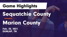 Sequatchie County  vs Marion County  Game Highlights - Feb. 20, 2021