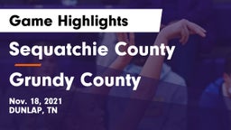 Sequatchie County  vs Grundy County  Game Highlights - Nov. 18, 2021