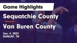 Sequatchie County  vs Van Buren County Game Highlights - Jan. 4, 2022
