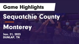 Sequatchie County  vs Monterey  Game Highlights - Jan. 21, 2023