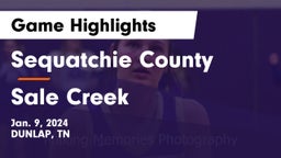 Sequatchie County  vs Sale Creek  Game Highlights - Jan. 9, 2024
