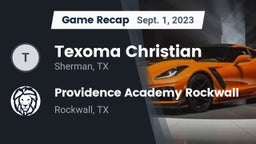 Recap: Texoma Christian  vs. Providence Academy Rockwall 2023