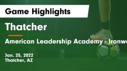 Thatcher  vs American Leadership Academy - Ironwood Game Highlights - Jan. 25, 2022