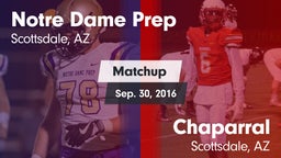 Matchup: Notre Dame Prep vs. Chaparral  2016