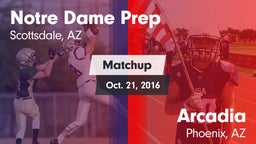 Matchup: Notre Dame Prep vs. Arcadia  2016