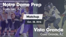 Matchup: Notre Dame Prep vs. Vista Grande  2016
