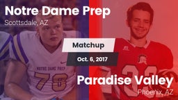 Matchup: Notre Dame Prep vs. Paradise Valley  2017