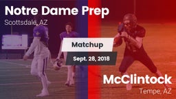 Matchup: Notre Dame Prep vs. McClintock  2018