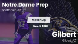 Matchup: Notre Dame Prep vs. Gilbert  2020