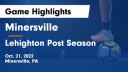 Minersville  vs Lehighton Post Season Game Highlights - Oct. 21, 2022