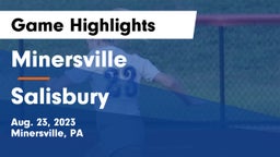 Minersville  vs Salisbury   Game Highlights - Aug. 23, 2023