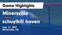 Minersville  vs schuylkill haven Game Highlights - Aug. 31, 2023