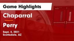 Chaparral  vs Perry  Game Highlights - Sept. 4, 2021