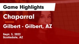 Chaparral  vs Gilbert  - Gilbert, AZ  Game Highlights - Sept. 3, 2022