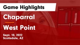 Chaparral  vs West Point  Game Highlights - Sept. 10, 2022
