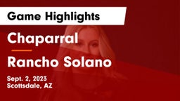 Chaparral  vs Rancho Solano  Game Highlights - Sept. 2, 2023