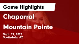 Chaparral  vs Mountain Pointe  Game Highlights - Sept. 21, 2023